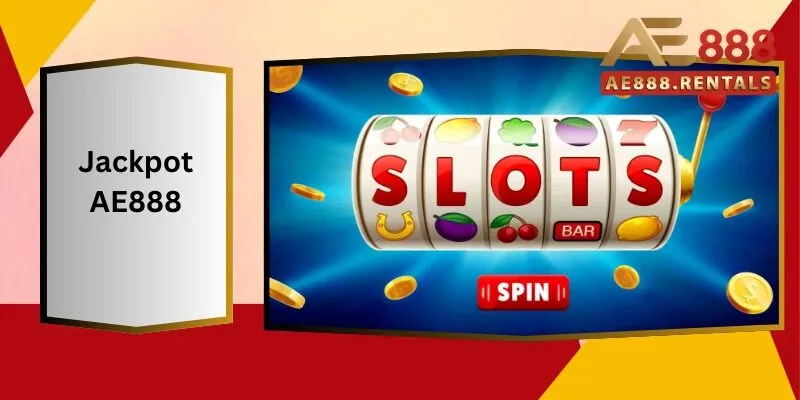 Jackpot AE888: Bí Quyết Để Nhận Giải Thưởng Lớn 1 Jackpot AE888 Bí Quyết Để Nhận Giải Thưởng Lớn