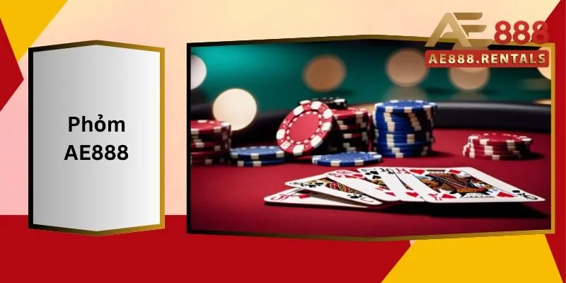 Phỏm AE888: Cách Chọn Bàn Chơi Để Gia Tăng Lợi Thế 2 Phỏm AE888 Cách Chọn Bàn Chơi Để Gia Tăng Lợi Thế