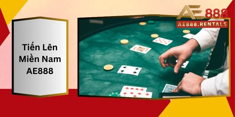 Tiến Lên Miền Nam AE888: Đánh Giá Tính Năng Đặc Biệt 3 Tiến Lên Miền Nam AE888 Đánh Giá Tính Năng Đặc Biệt